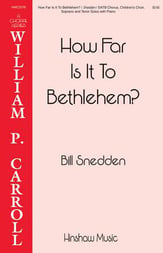 How Far is it to Bethlehem SATB choral sheet music cover